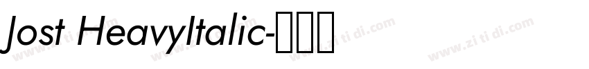 Jost HeavyItalic字体转换